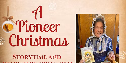 A Pioneer Christmas Storytime