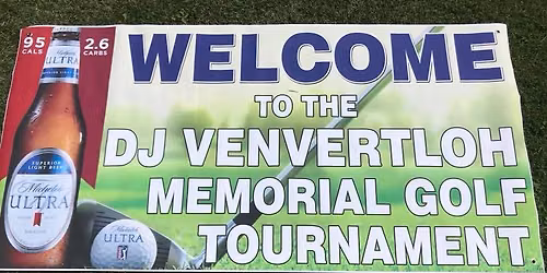 10th Annual DJ Venvertloh Memorial Golf Tournament