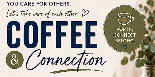 Coffee & Connections - For Behavioral Health Professionals
