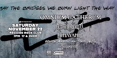 Omnium Gatherum \/ Aether Realm \/ Hinayana \/ Illusion Of Fate at Reggies