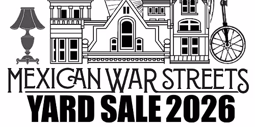 The Annual Mexican War Streets Yard Sale