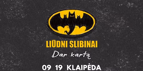 LI\u016aDNI SLIBINAI \u201eDar kart\u0105\u201c | Klaip\u0117da