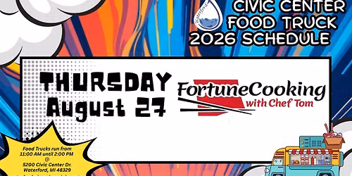 Civic Center Campus Lunchtime Food Truck with Fortune Cooking