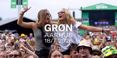 Gr\u00f8n 2026 \/\/ Aarhus