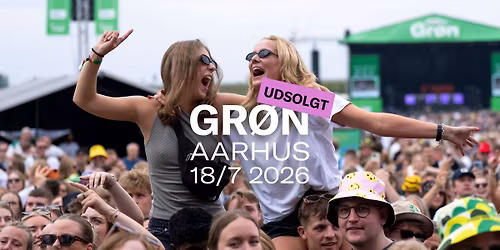 Gr\u00f8n 2026 \/\/ Aarhus
