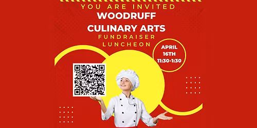 5th Annual Woodruff Culinary Arts Fundraiser Luncheon