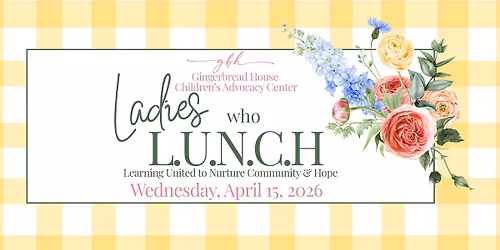 Ladies who L.U.N.C.H. (Learning United to Nurture Community & Hope)