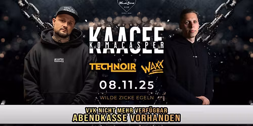 KaaCee KomaCasper LIVE! | SA. 08. November | Wilde Zicke Egeln