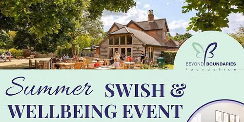 Beyond Boundaries Summer Swish and Wellbeing Event 