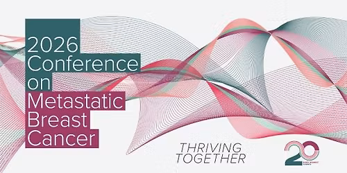 2026 Conference on Metastatic Breast Cancer