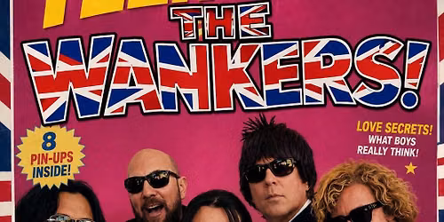 The Wankers!