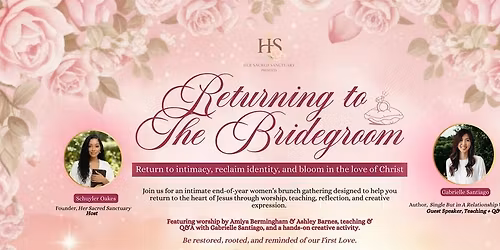 Returning to the Bridegroom: A Sacred Brunch to Renew & Bloom in Him