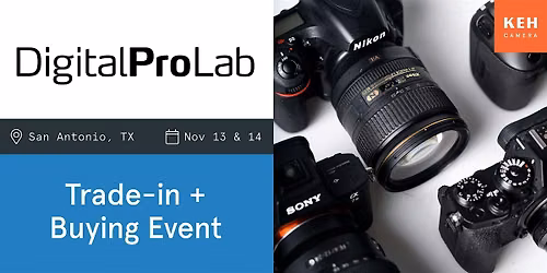 Sell your camera gear (free event-no ticket needed) at Digital Pro Lab