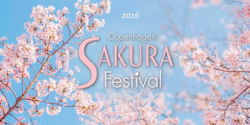 Copenhagen Sakura Festival 2026 - A celebration of flower viewing and Japanese culture