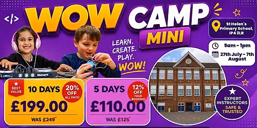 St Helen's Primary School Summer WOW Camp (3rd - 7th August)