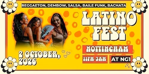 Latino Fest (Nottingham) Party!