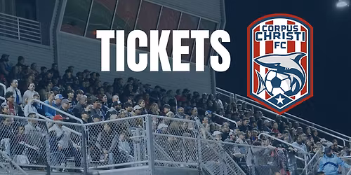 Corpus Christi FC at Charlotte Independence at American Legion Memorial Stadium