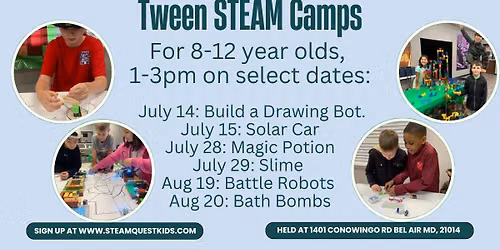Tween STEAM Camps