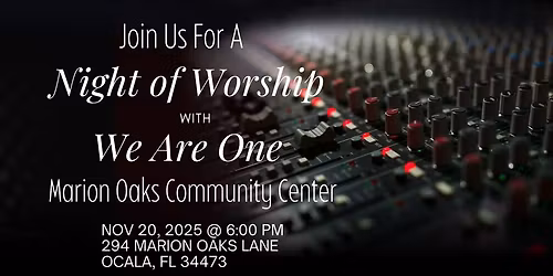 Night of Worship with We Are One