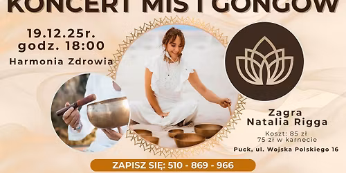 Relaksacyjny koncert mi\u015b i gong\u00f3w z Natali\u0105 Rigg\u0105