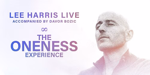 Christchurch, NZ - The Oneness Experience