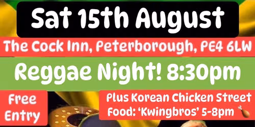 FYA REGGAE Live Band + Korean Chicken Street Food @ The Cock Inn, Werrington, Peterborough, PE4 6LW — Cock Inn, Werrington