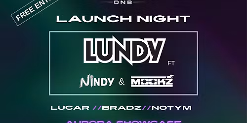 Aurora DNB Launch Night