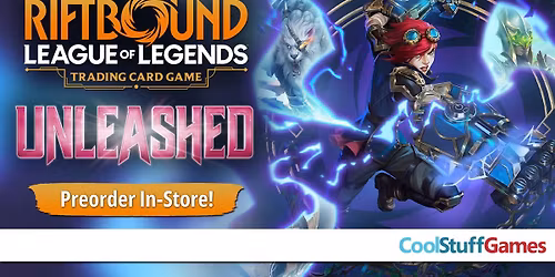 Riftbound: Unleashed Pre-Rift Event