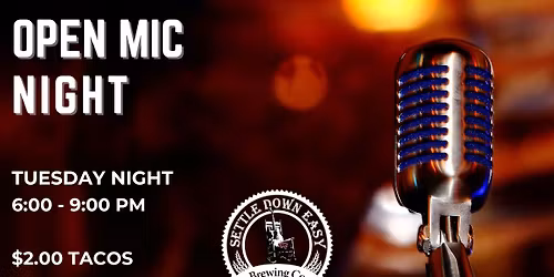 Open Mic - Every Tuesday 