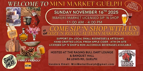 VENDORS WANTED! - Licenced Sip N Shop Mini Market Guelph