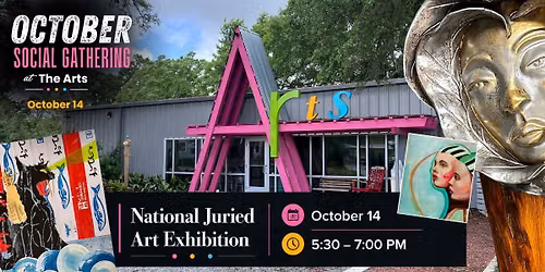 October Social Gathering - Juried Art Exhibit
