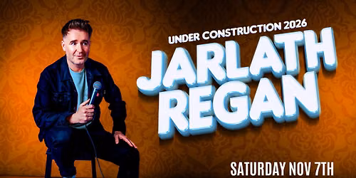 Jarlath Regan - Under Construction 2026