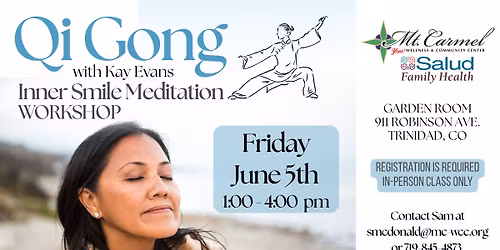 Qi Gong - Inner Smile Meditation Workshop