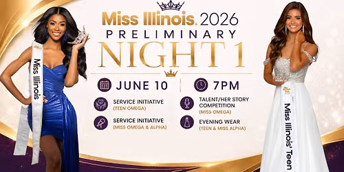 Miss Illinois Preliminary Competition Night 1