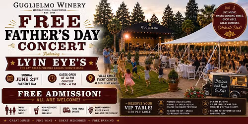 Free Family Friendly Father's Day Concert in Morgan Hill at Guglielmo