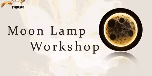Moon Lamp Workshop