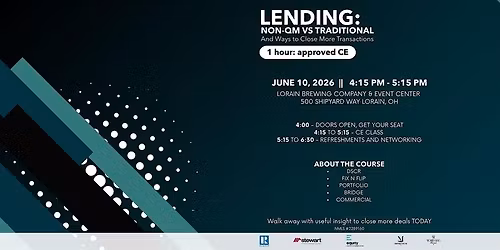 Lending: Non-QM vs Traditional & Ways to Close More Transactions