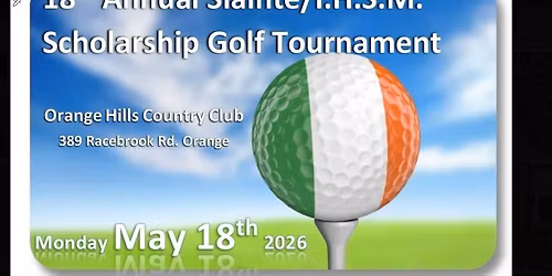 18th Annual Sl\u00e1inte Golf Tournament