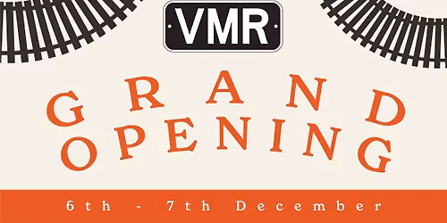 Victorian Miniature Railway Grand Opening Weekend