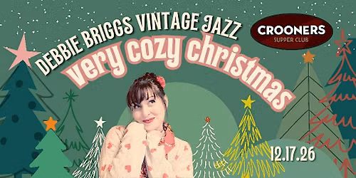 "Cozy Christmas" with Debbie Briggs Vintage Jazz