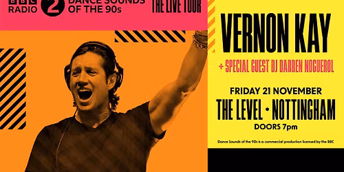 Vernon Kay: BBC Radio 2 DANCE Sounds of the 90s - Nottingham