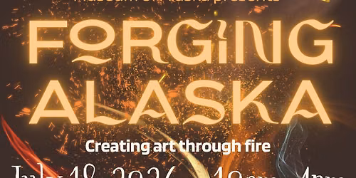 Forging Alaska 2026 