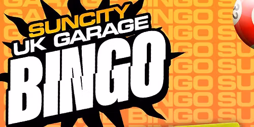 Sun City UK Garage Bingo with Sweet Female Attitude