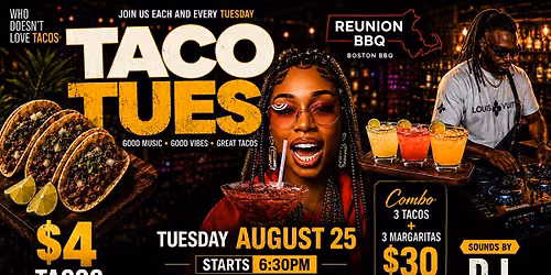 Taco Tuesday with DJ Ballack | $4 Tacos + Margaritas