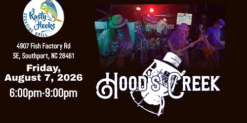 Hood's Creek, Rusty Hooks, Southport NC