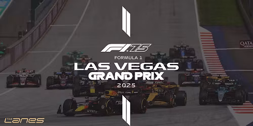 Formula 1 Las Vegas Grand Prix at The Lanes \ud83c\udfce\ufe0f \ud83c\udfb0