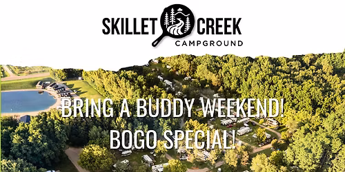 Bring a Buddy Weekend (Call to Book)