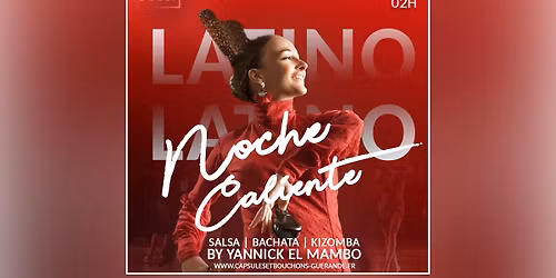 Noche Caliente - Soirée Latino SBK