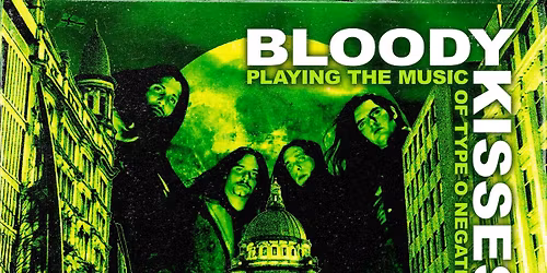 Bloody Kisses Belfast