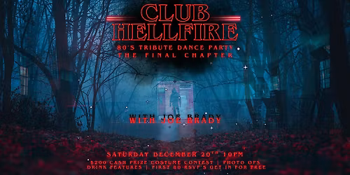 Club Hellfire: A Stranger Things 80's Tribute Dance Party